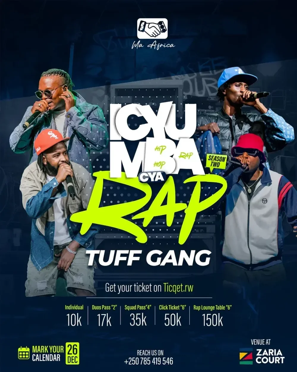 Icyumba cya Rap Icyiciro cya 2: Igitaramo kigarukanye imbaraga no gukangura RAP nyarwanda.