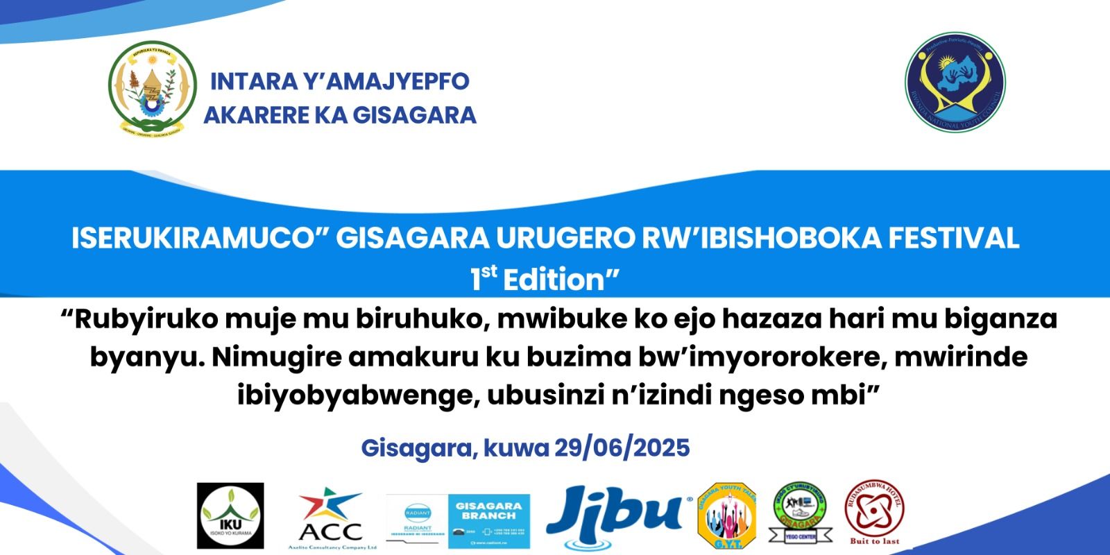 Iserukiramuco “Gisagara Urugero rw’ibishoboka Festival 2024-2025” ryahuje urubyiruko mu bikorwa by’ubukangurambaga n’imyidagaduro